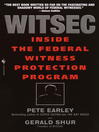Witsec (eBook): Inside the Federal Witness Protection Program